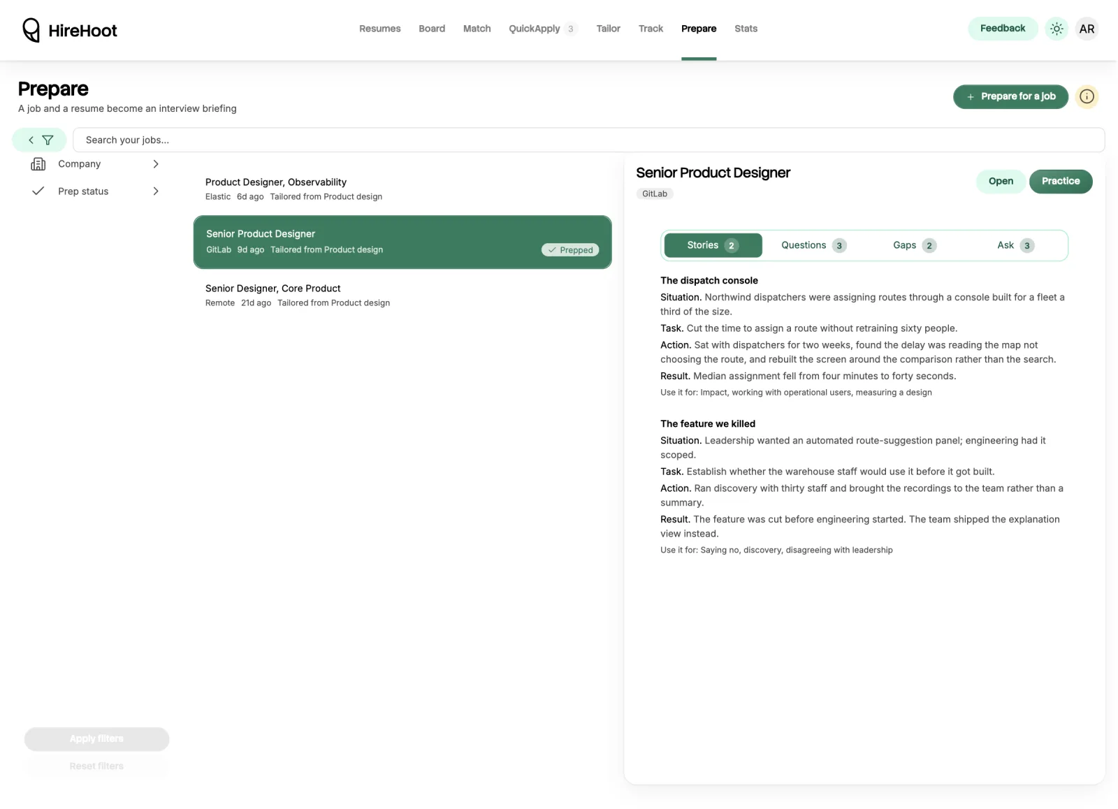 The Prepare page. A list of three jobs on the left, one marked Prepped, and a Prepare for a job button in the header. On the right, the finished briefing for a Senior Product Designer role at GitLab, with tabs for stories, questions, gaps and what to ask them. Two STAR stories are open, each broken into situation, task, action and result, with a note on which kinds of question to use it for.